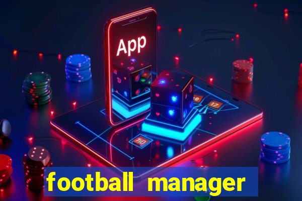 football manager 2024 crack